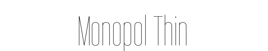 Monopol Thin Font Download Free